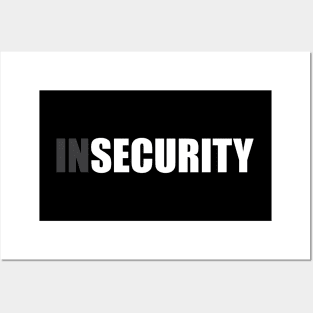 Insecurity Security (Front And Back Version) Posters and Art